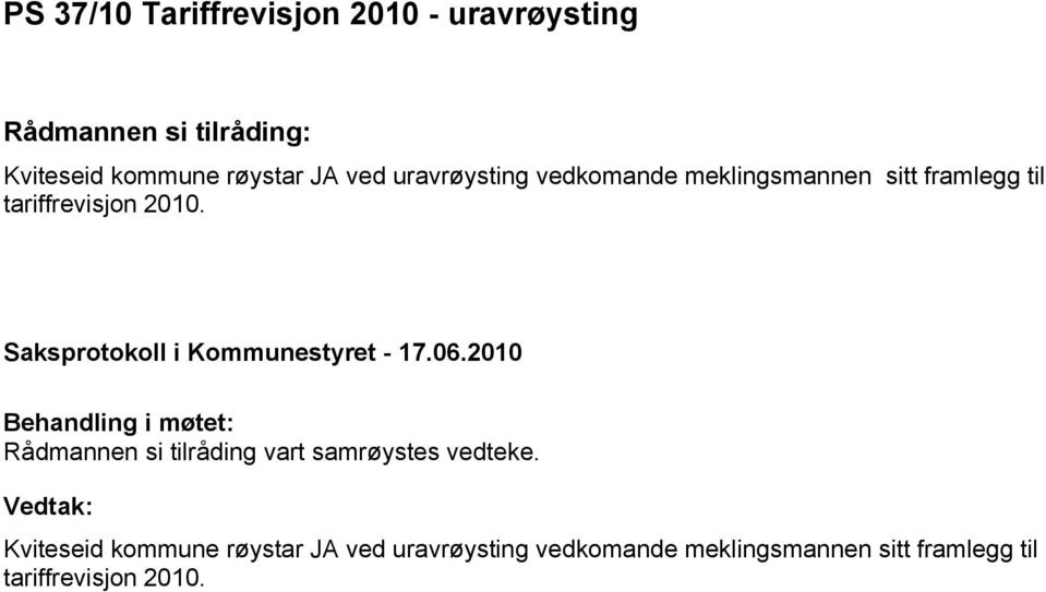 framlegg til tariffrevisjon 2010.