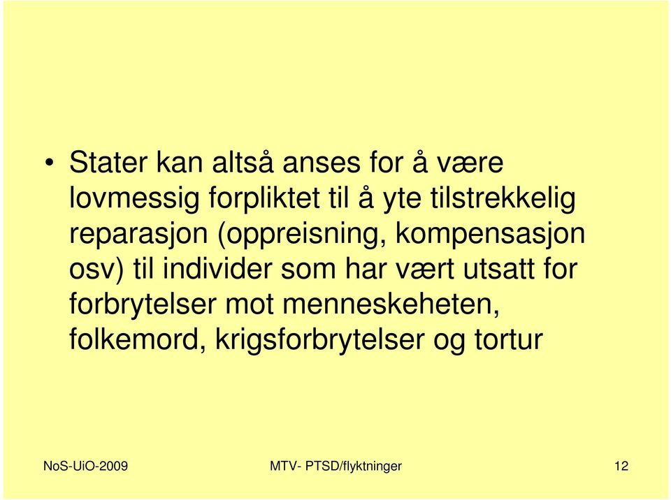 individer som har vært utsatt for forbrytelser mot menneskeheten,