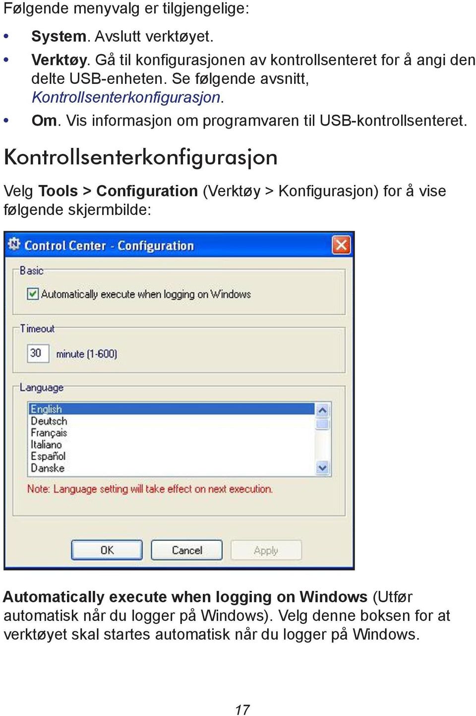 Vis informasjon om programvaren til USB-kontrollsenteret.