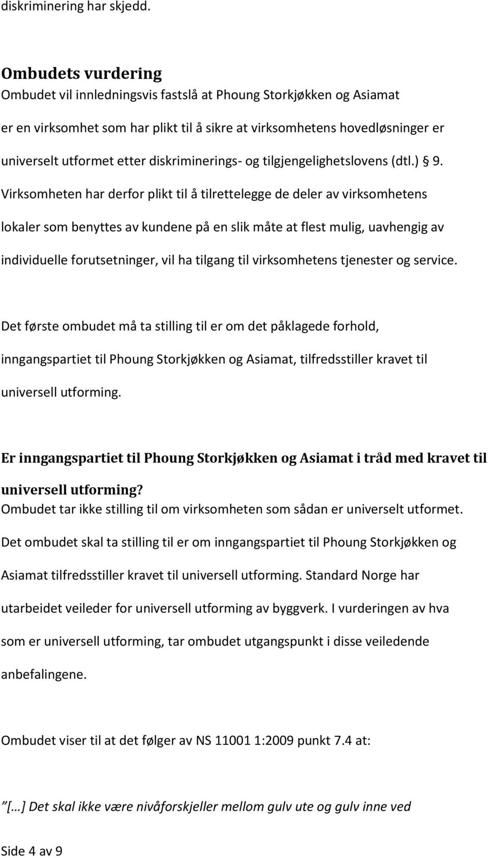 diskriminerings- og tilgjengelighetslovens (dtl.) 9.