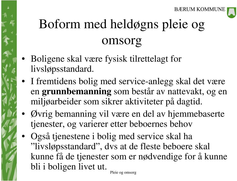 aktiviteter på dagtid.