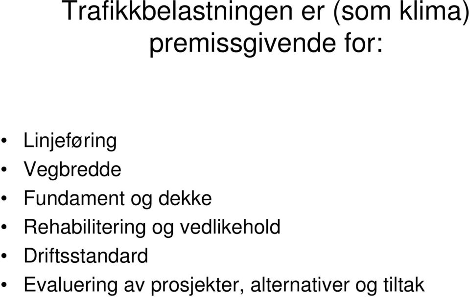 Fundament og dekke Rehabilitering og