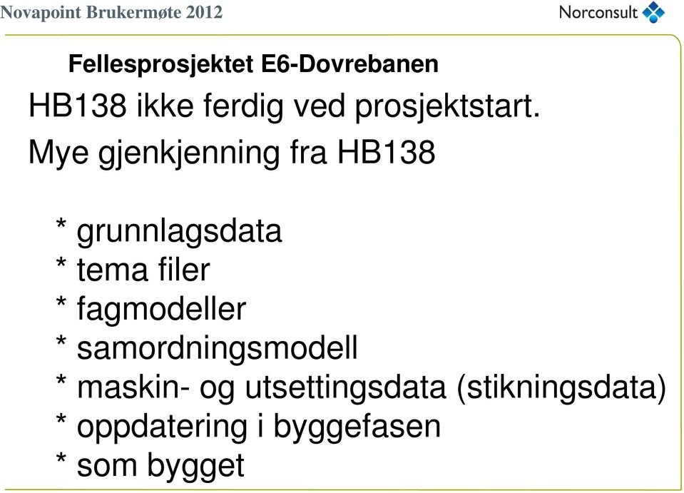 filer * fagmodeller * samordningsmodell * maskin- og