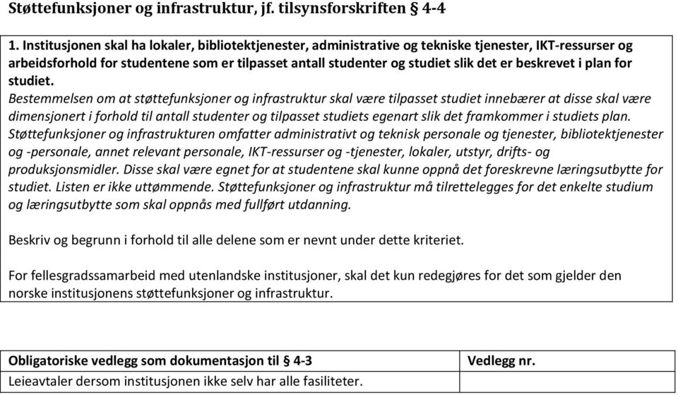 beskrevet i plan for studiet.