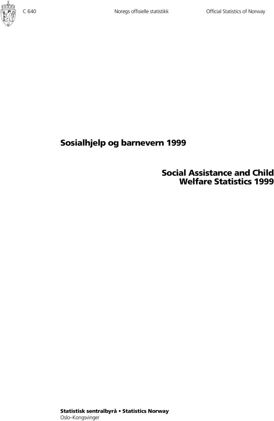 Social Assistance and Child Welfare Statistics