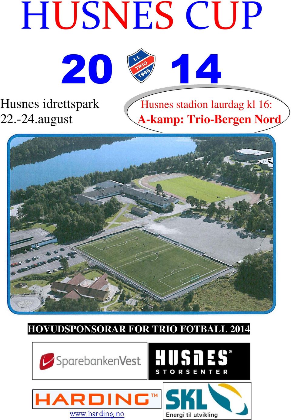 -24.august A-kamp: Trio-Bergen Nord
