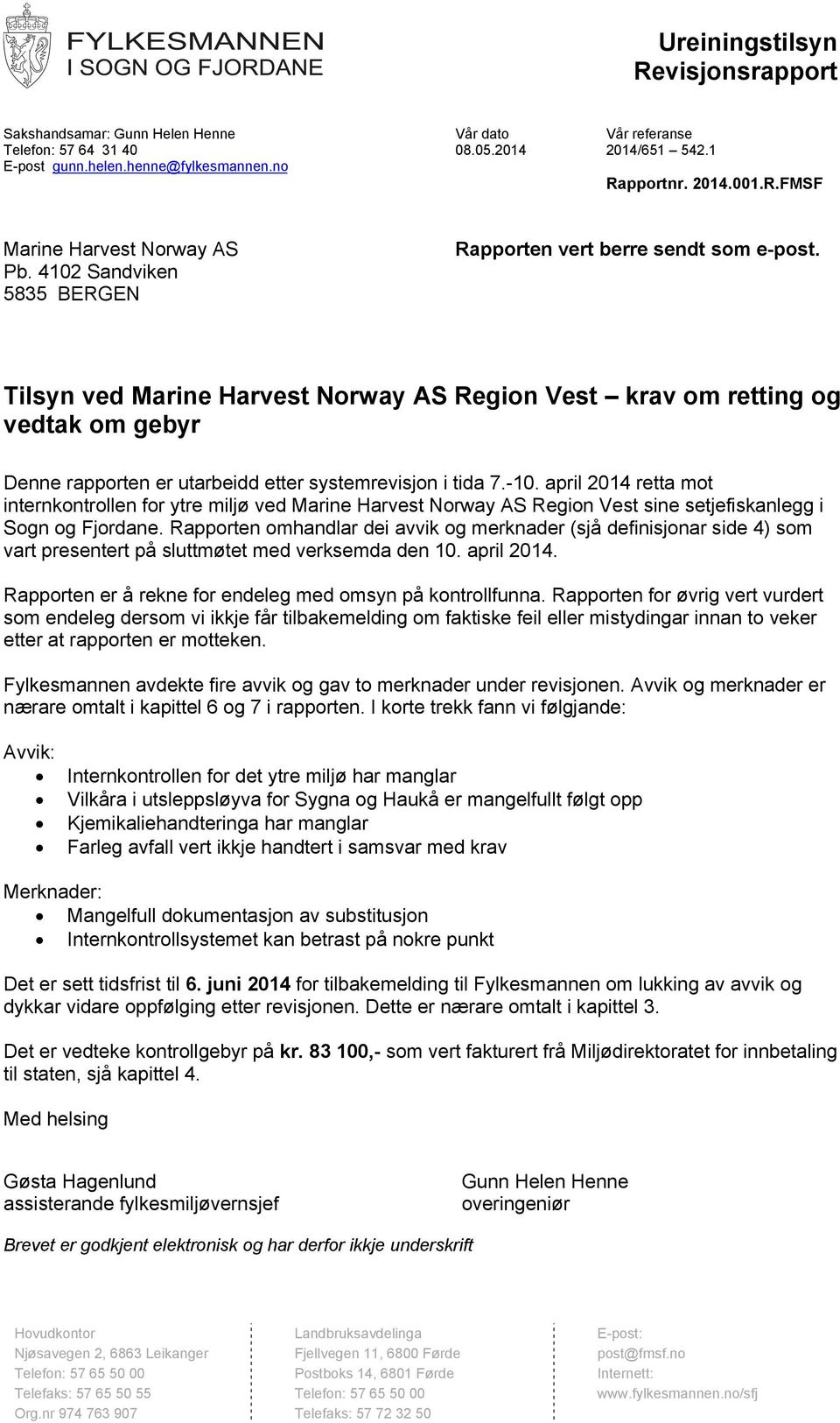 Tilsyn ved Marine Harvest Norway AS Region Vest krav om retting og vedtak  om gebyr - PDF Gratis nedlasting