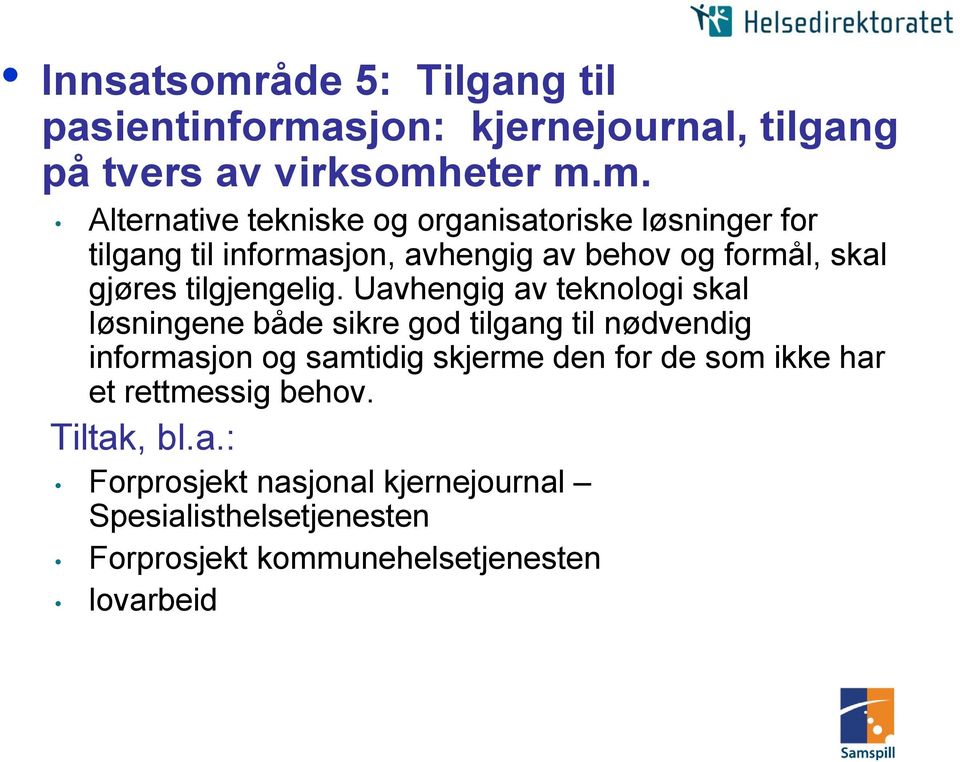 sjon: kjernejournal, tilgang på tvers av virksomh