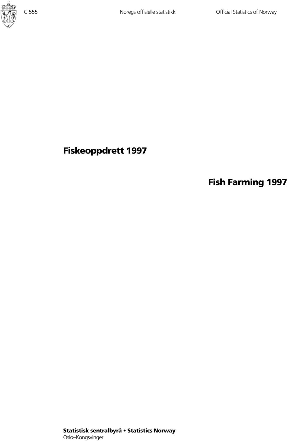 Fiskeoppdrett 997 Fish Farming 997