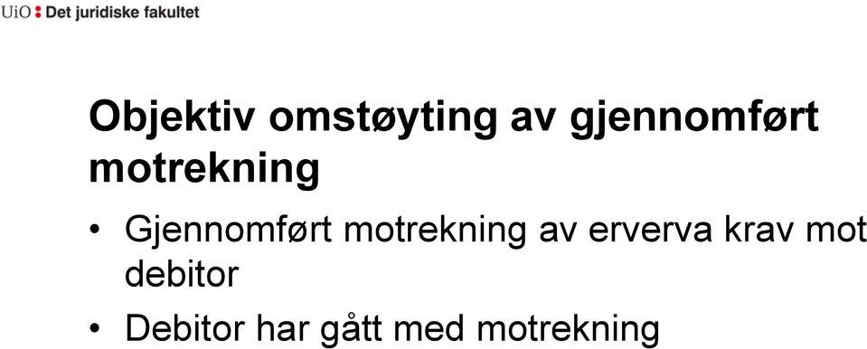 Gjennomført motrekning av