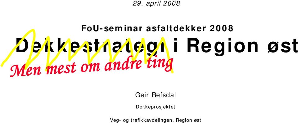 om andre ting Geir Refsdal