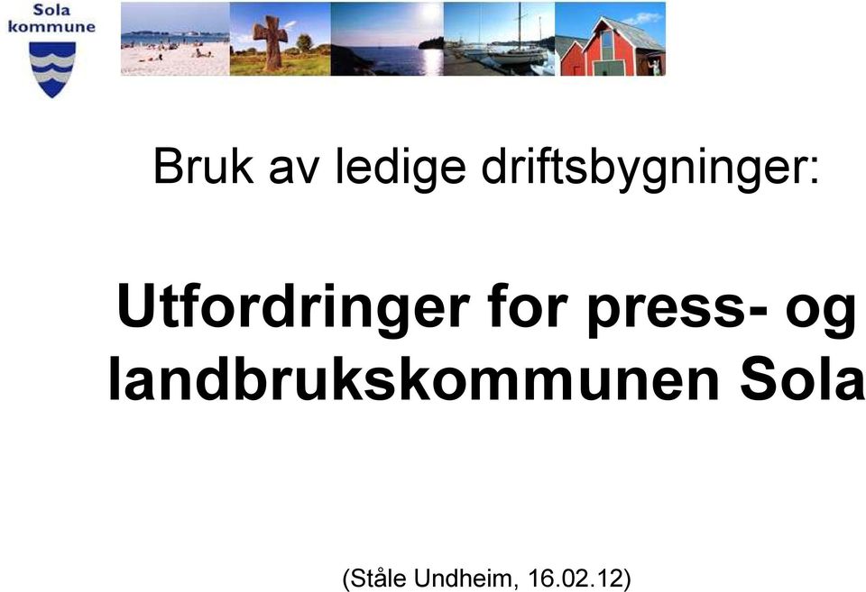 Utfordringer for press- og