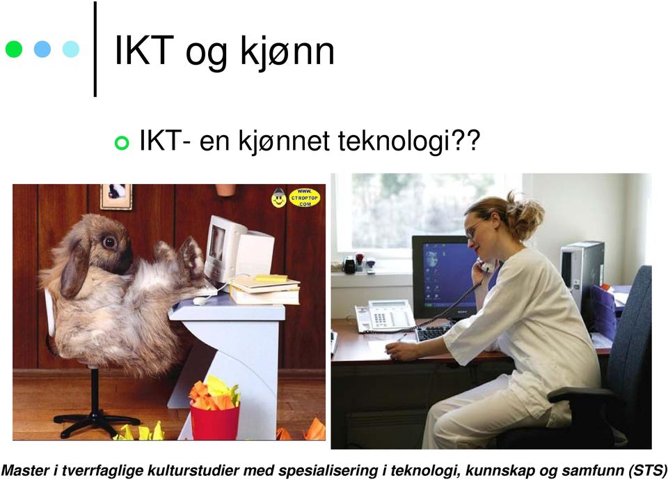 IKT- en