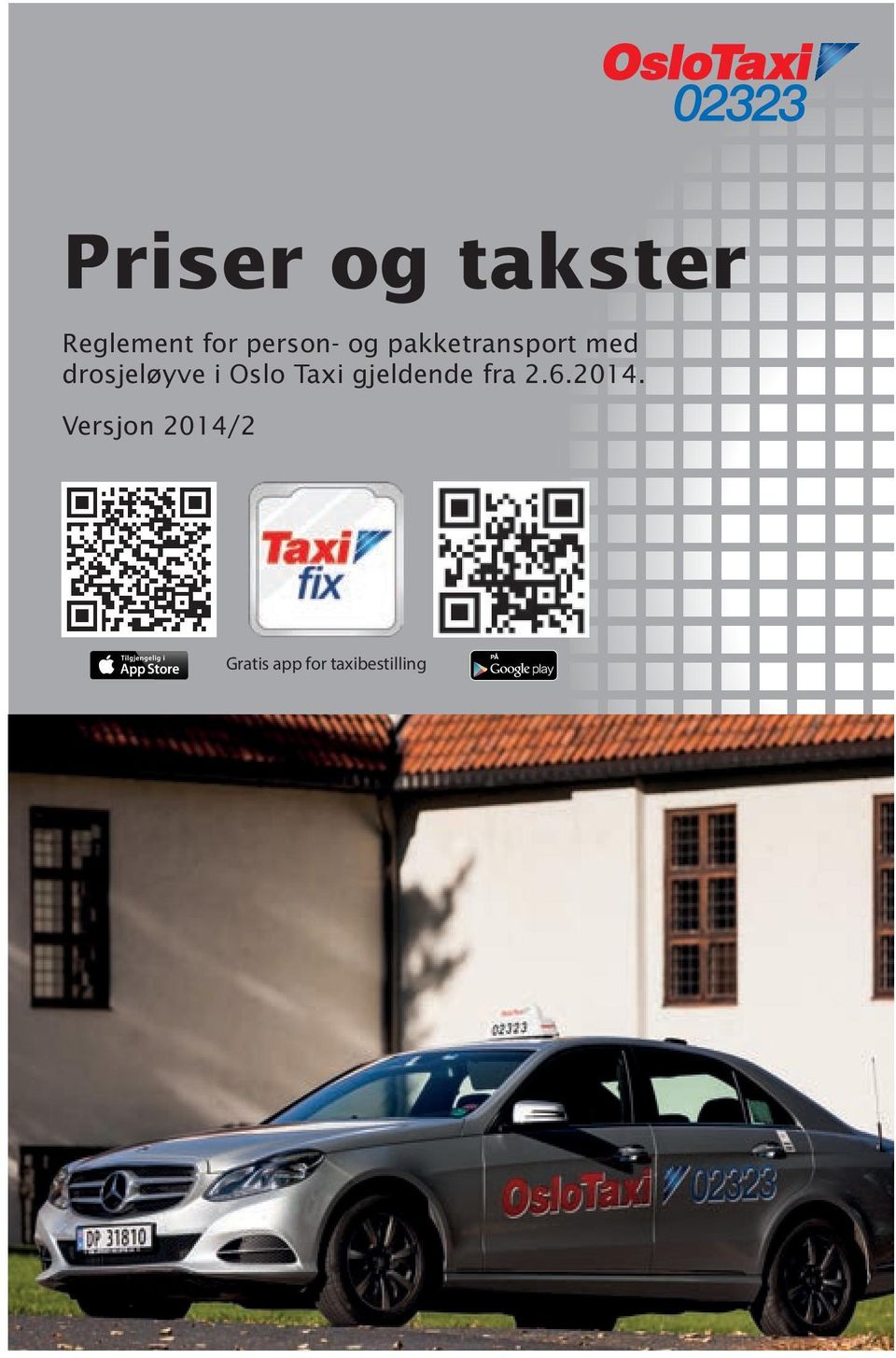 drosjeløyve i Oslo Taxi gjeldende fra