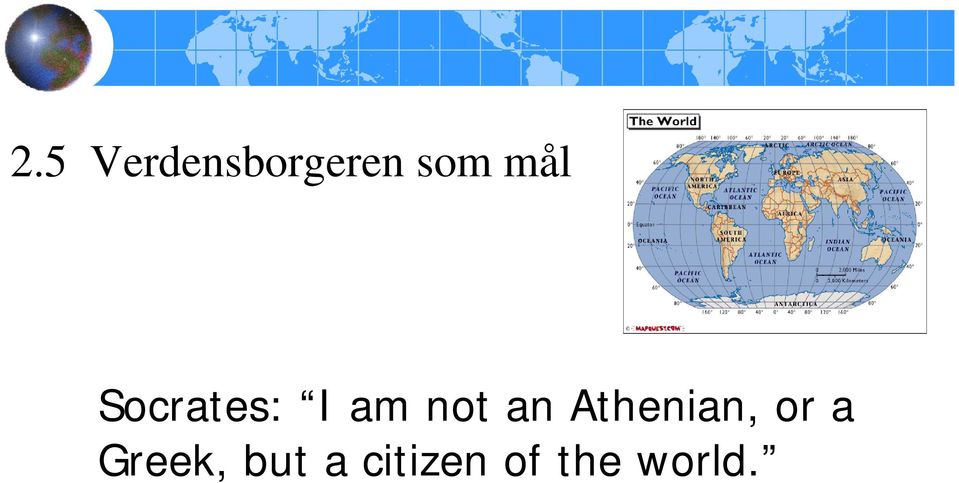 an Athenian, or a Greek,