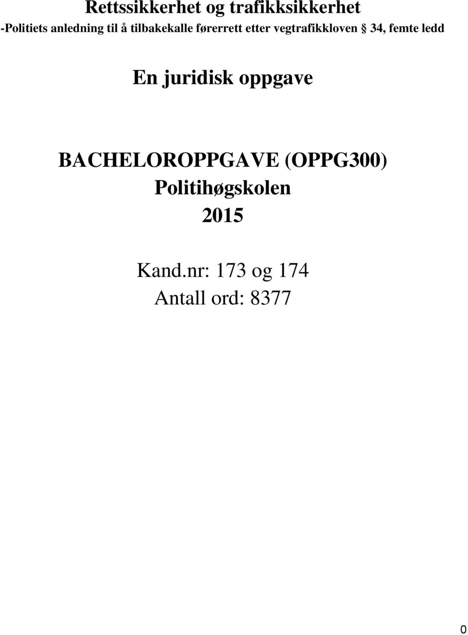 femte ledd En juridisk oppgave BACHELOROPPGAVE (OPPG300)