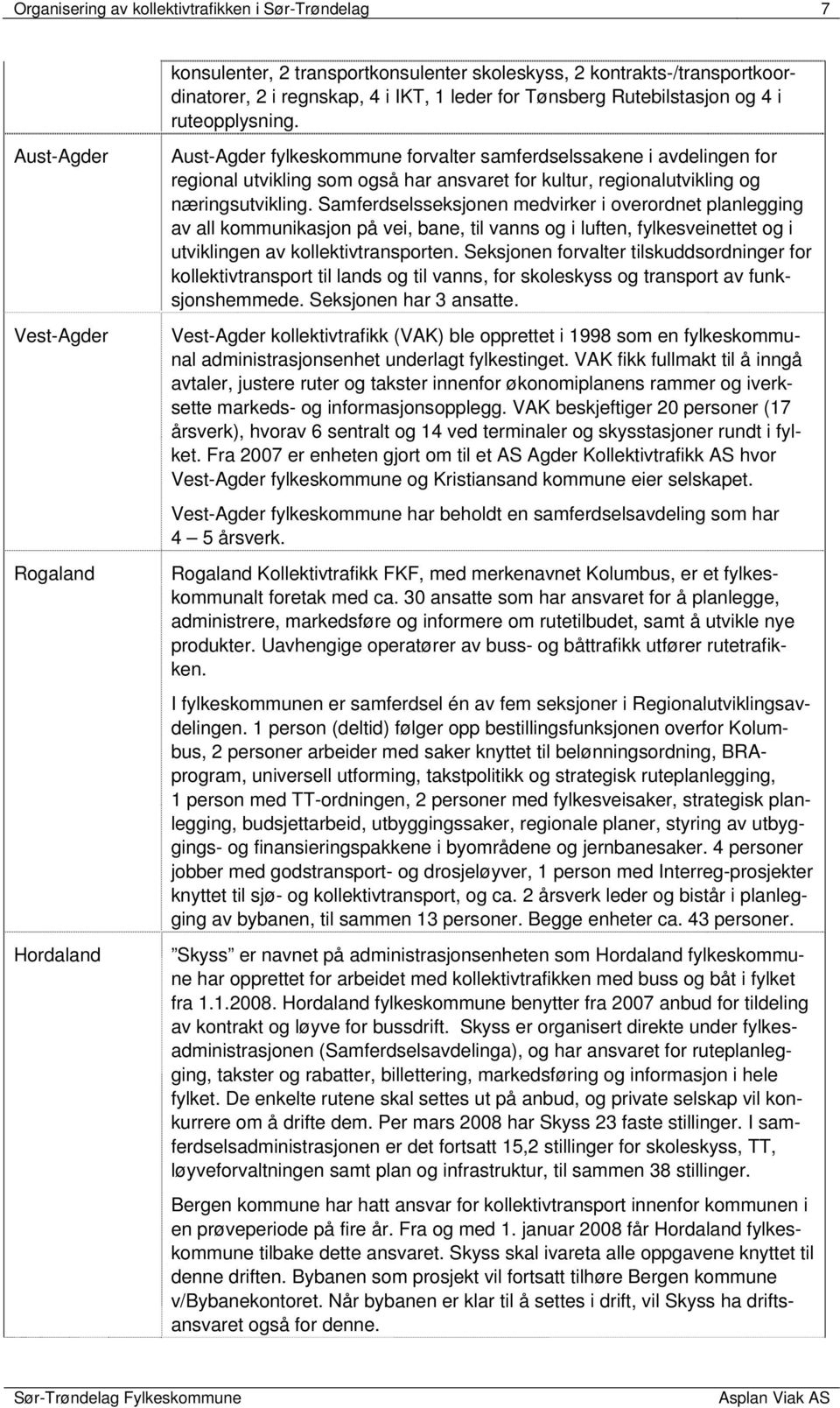 Sør-Trøndelag Fylkeskommune. Utgave: C. Asplan Viak AS - PDF Gratis  nedlasting