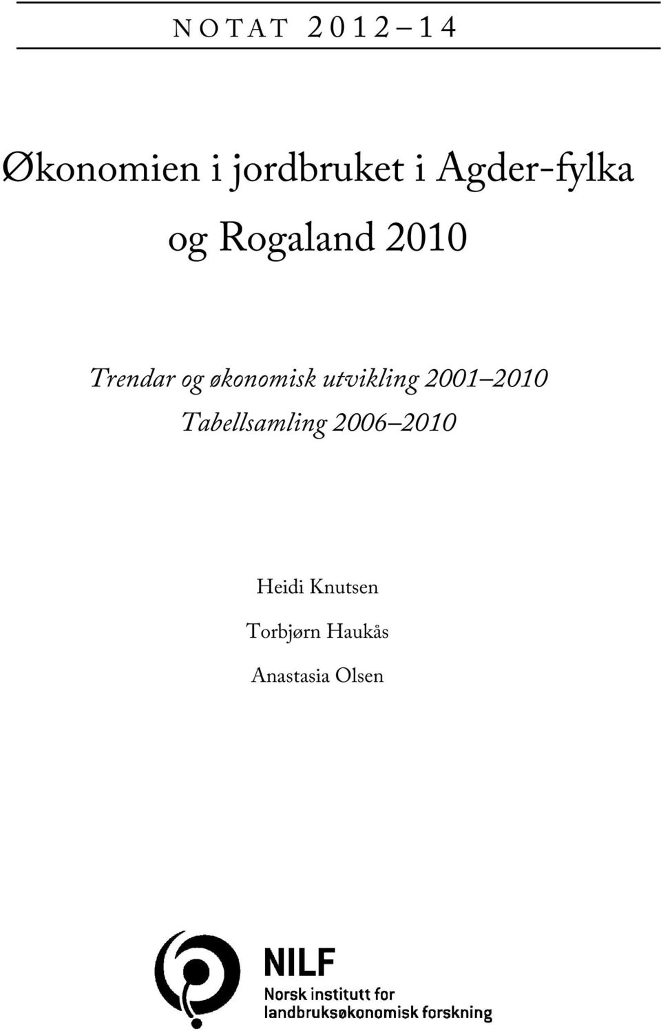 økonomisk utvikling 2001 2010 Tabellsamling