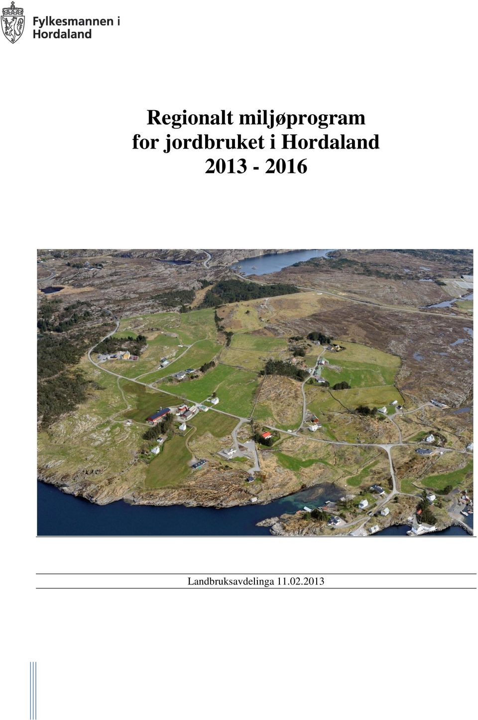 Hordaland 2013-2016