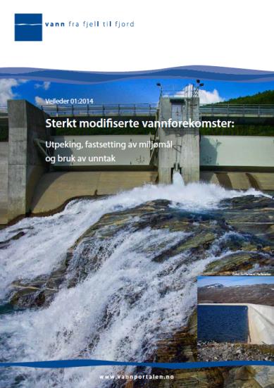 Vannforskriften og vannkraft Målkonflikt synliggjort og håndteres Nasjonale føringer