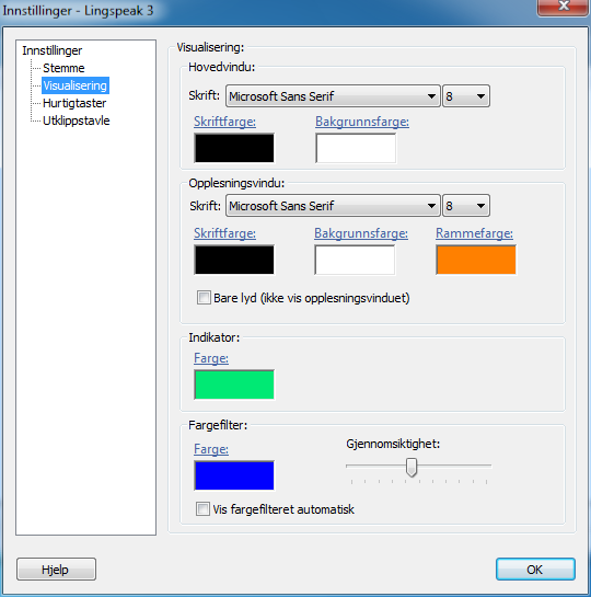 Visualisering Her kan du velge skrifttype, skriftstørrelse, skriftfarge og bakgrunnsfarge for hovedvinduet og opplesningsvinduet. For opplesningsvinduet kan du også velge farge på rammen.