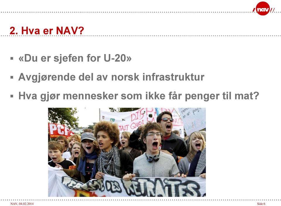 del av norsk infrastruktur Hva gjør