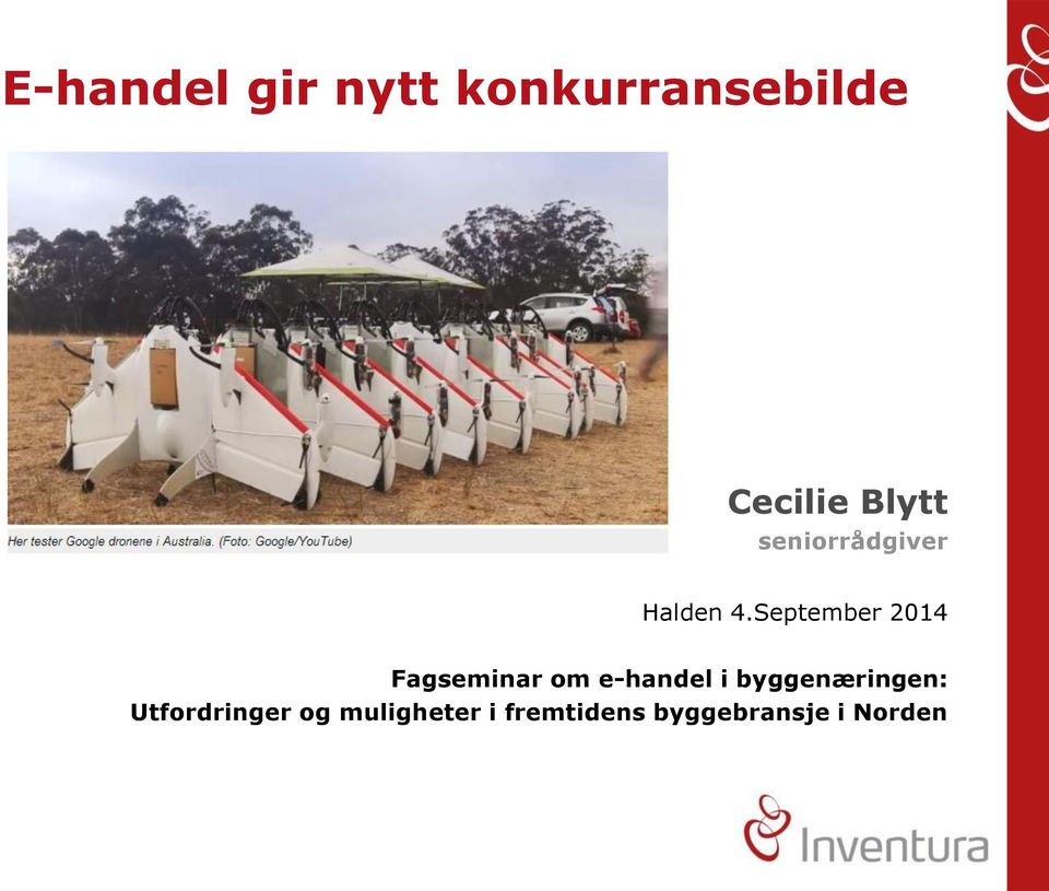 September 2014 Fagseminar om e-handel i