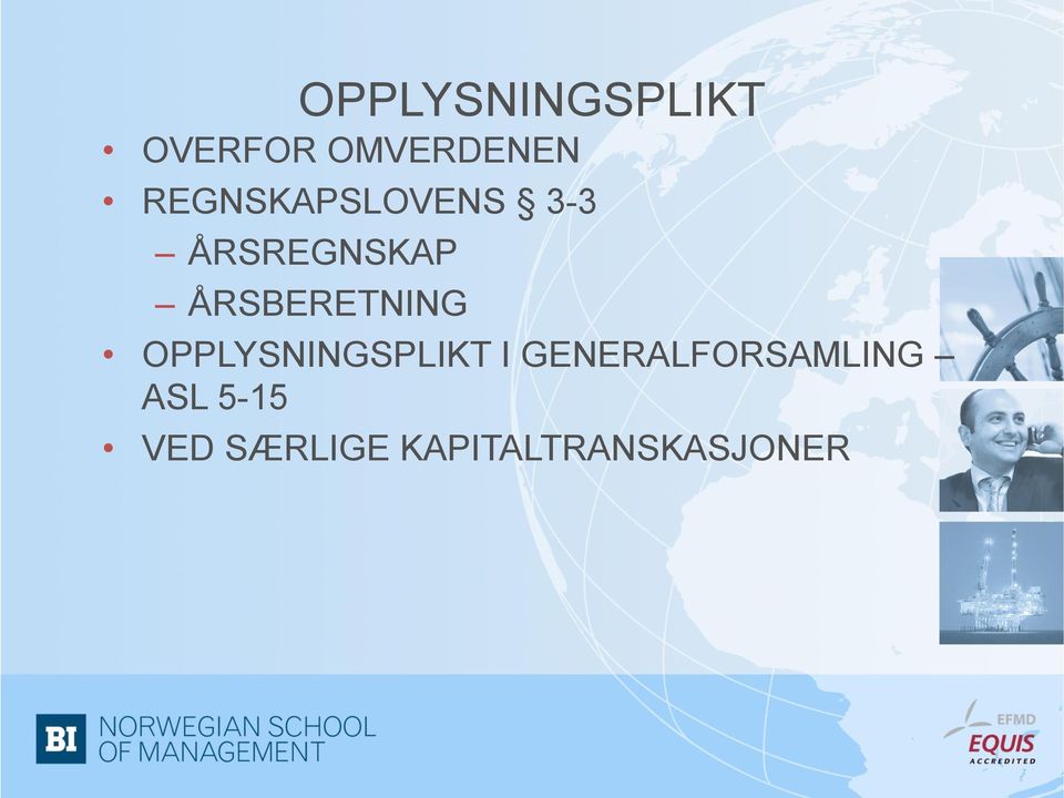 ÅRSBERETNING OPPLYSNINGSPLIKT I