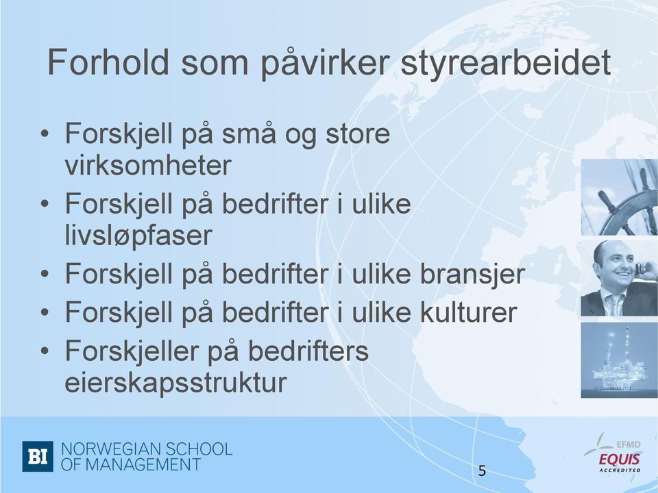 Forskjell på bedrifter i ulike bransjer Forskjell på