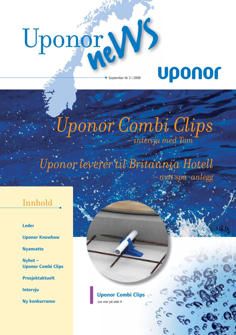 Leder Uponor Knowhow Nyansatte Nyhet Uponor Combi Clips