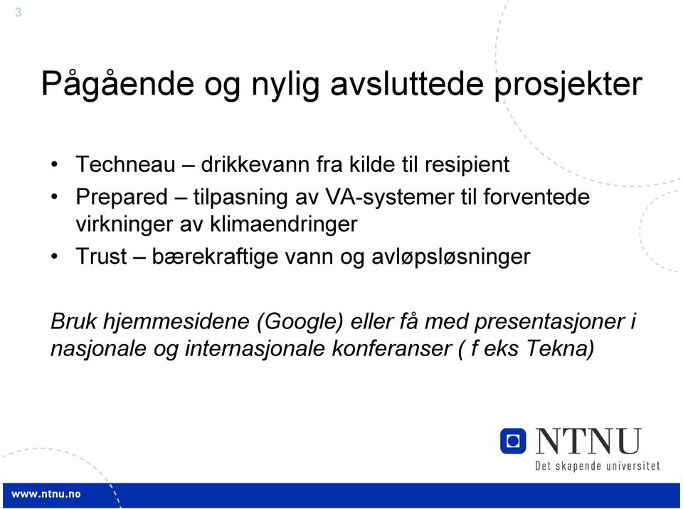 klimaendringer Trust bærekraftige vann og avløpsløsninger Bruk hjemmesidene