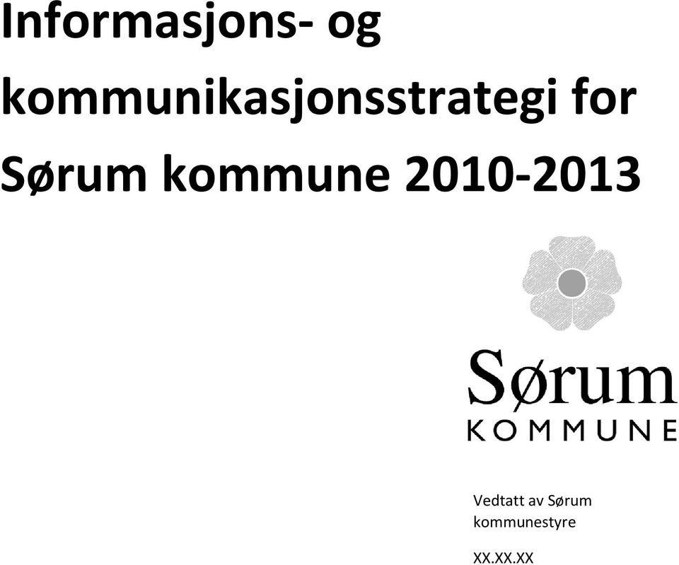 Sørum kommune 2010-2013