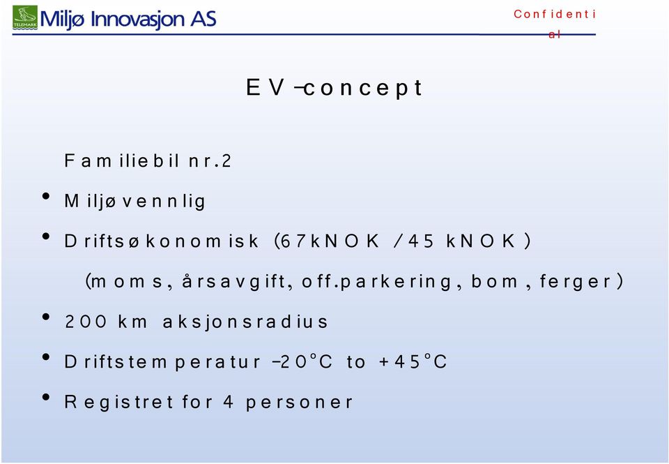 ) (m o m s, å rs a v g ift, o ff.