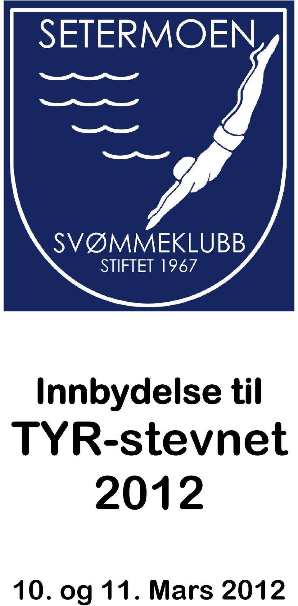 TYR-stevnet