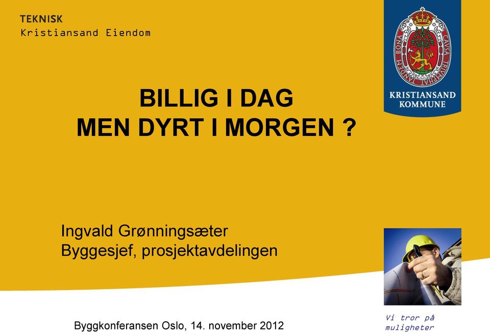 prosjektavdelingen Byggkonferansen