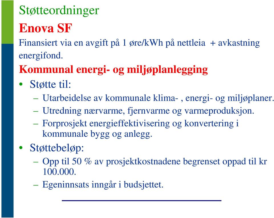 Utredning nærvarme, fjernvarme og varmeproduksjon.