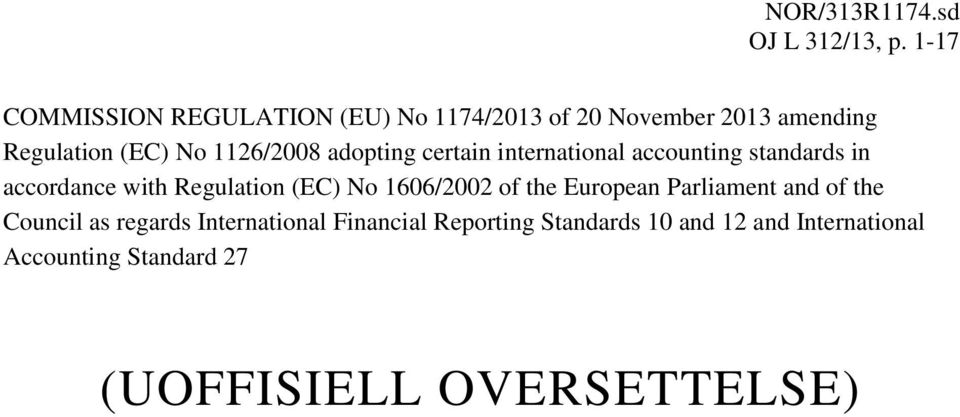 adopting certain international accounting standards in accordance with Regulation (EC) No 1606/2002 of