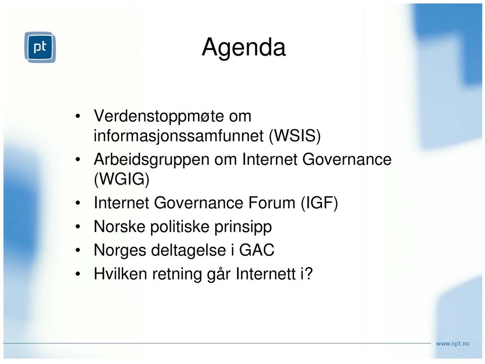 Internet Governance Forum (IGF) Norske politiske