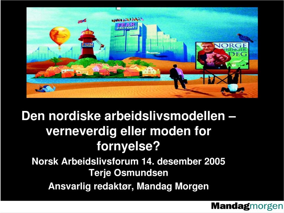 Norsk Arbeidslivsforum 14.