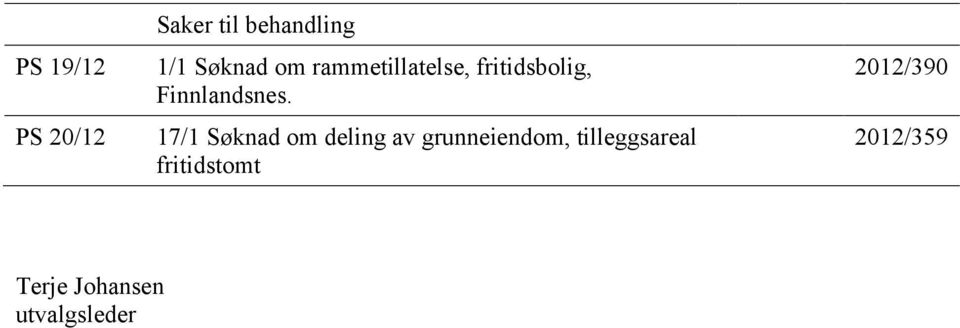 17/1 Søknad om deling av grunneiendom,