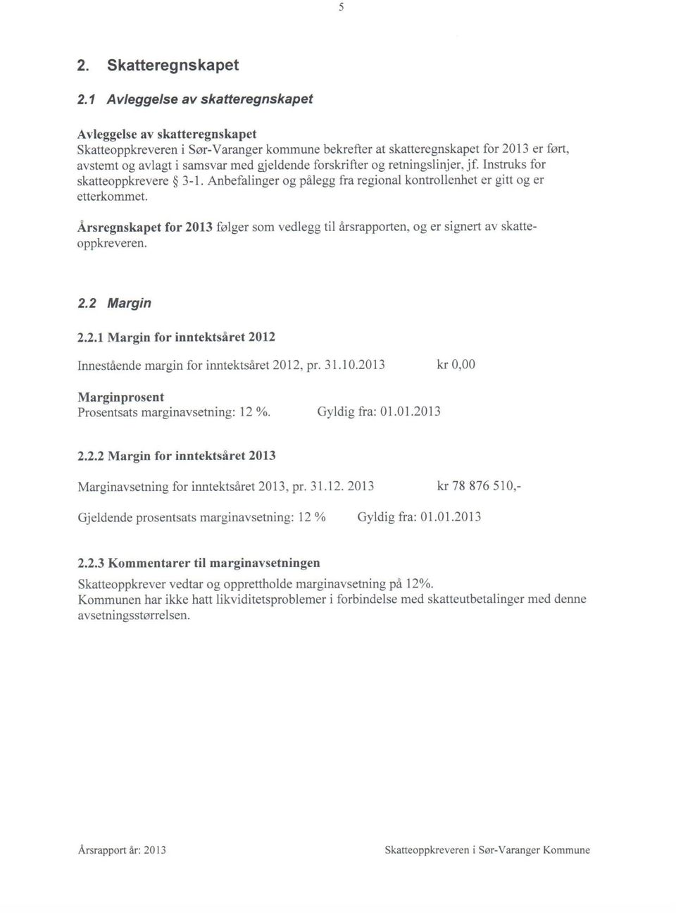 SØR-VARANGER KOMMUNE Boks 406, 9915 Kirkenes Tlf Fax E-post: - PDF Free  Download