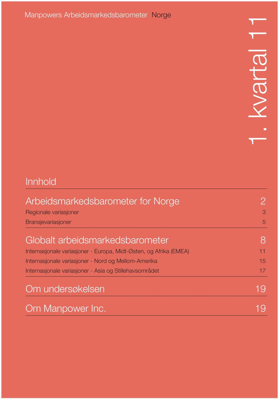 arbeidsmarkedsbarometer 8 Internasjonale variasjoner - Europa, Midt-Østen, og Afrika