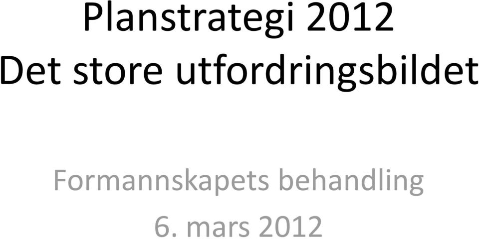 utfordringsbildet