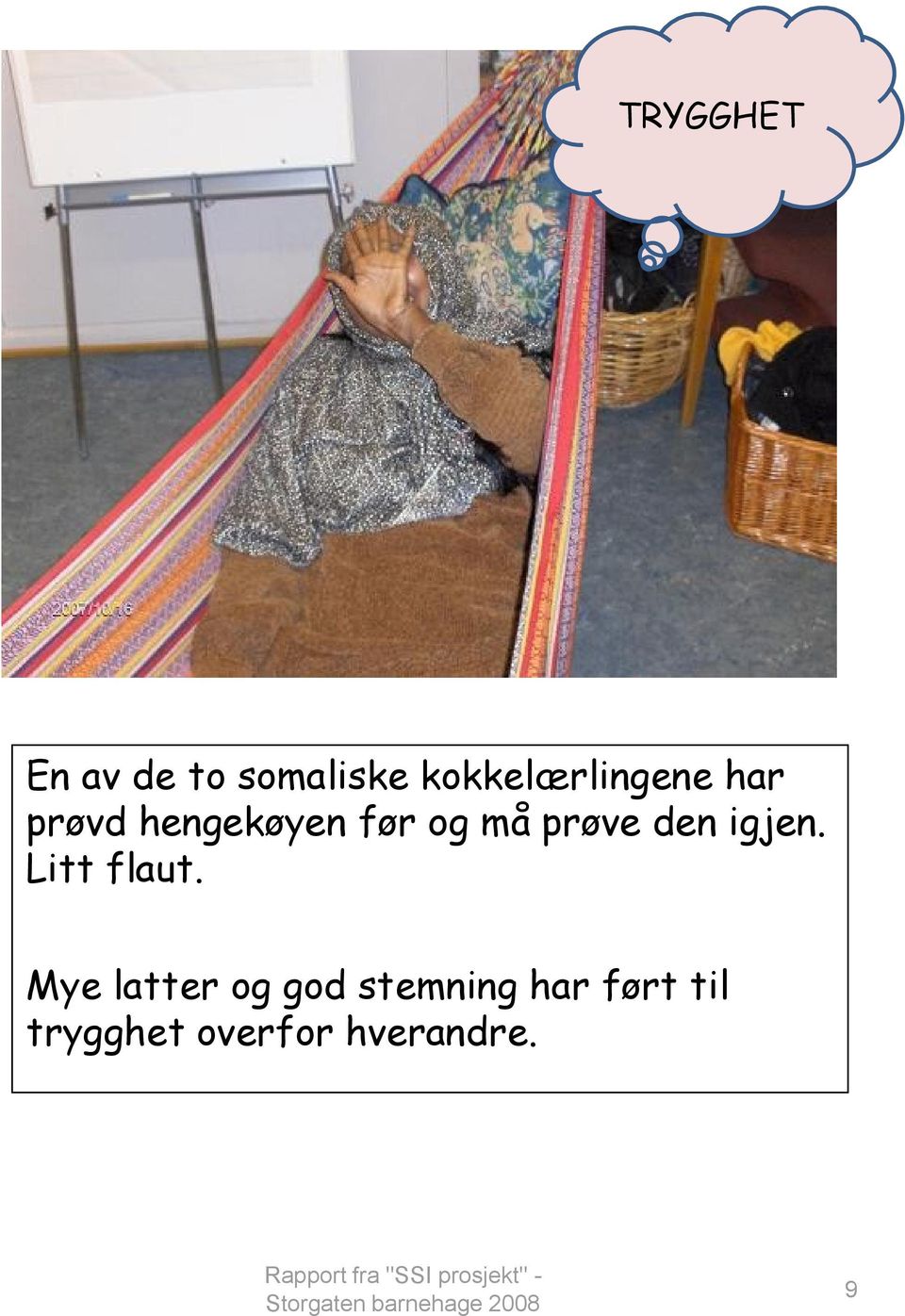 må prøve den igjen. Litt flaut.