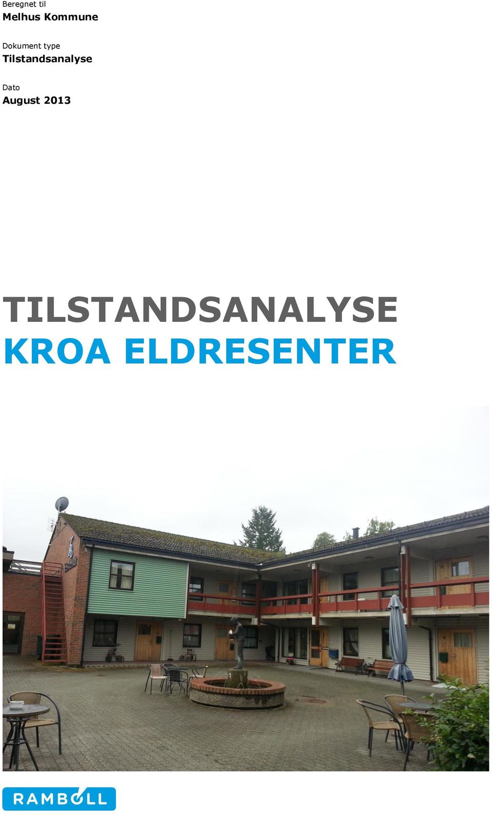 Tilstandsanalyse Dato