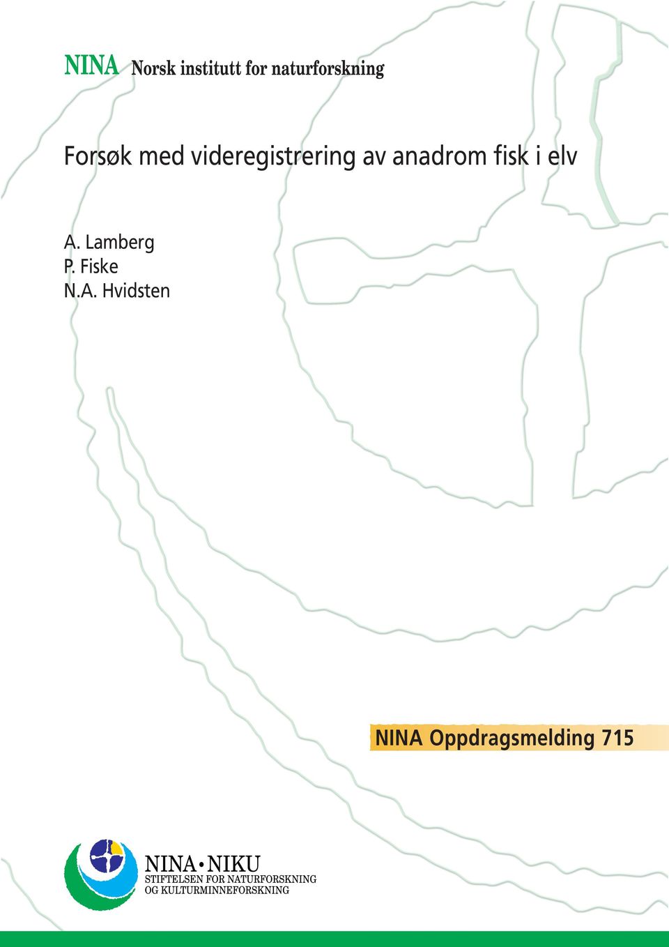 videregistrering av anadrom fisk i