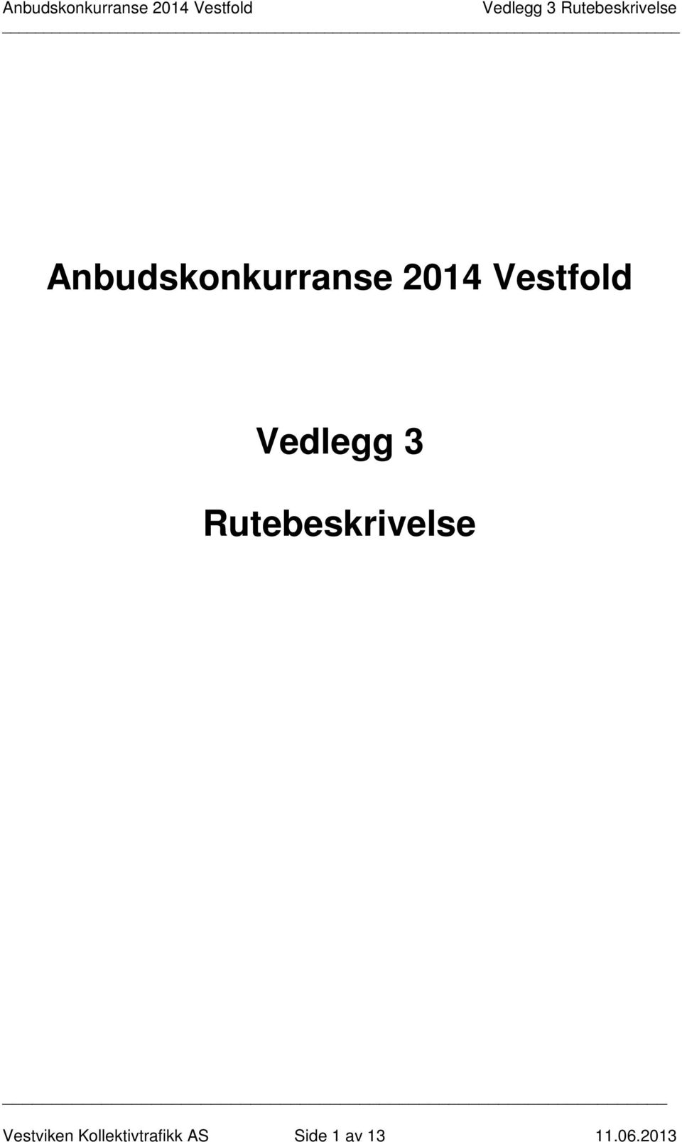 Rutebeskrivelse Vestviken