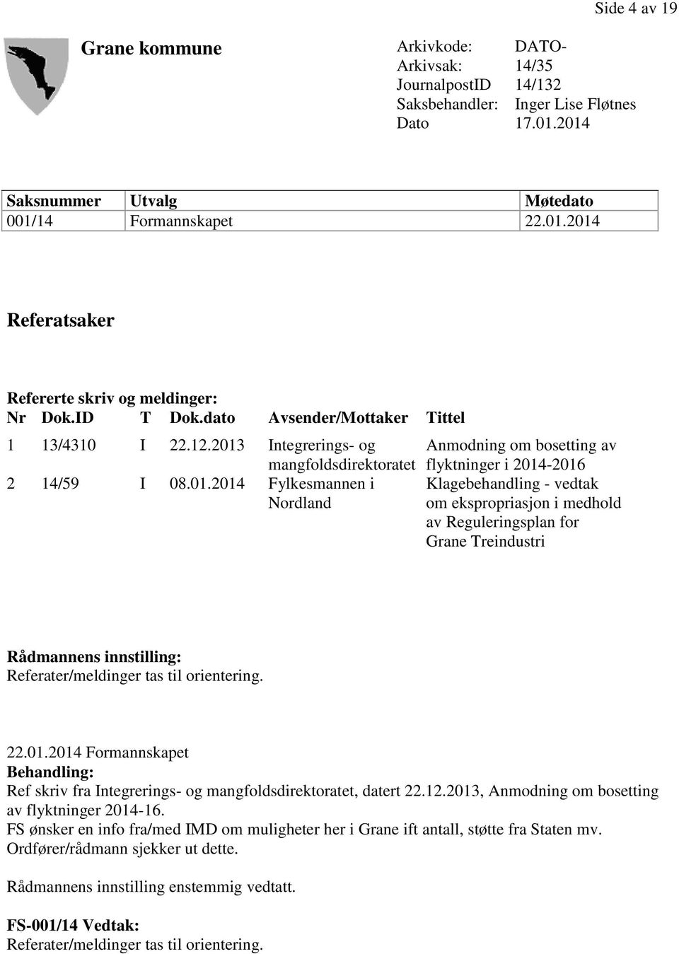 Integrerings- og mangfoldsdirektoratet 2 14/59 I 08.01.