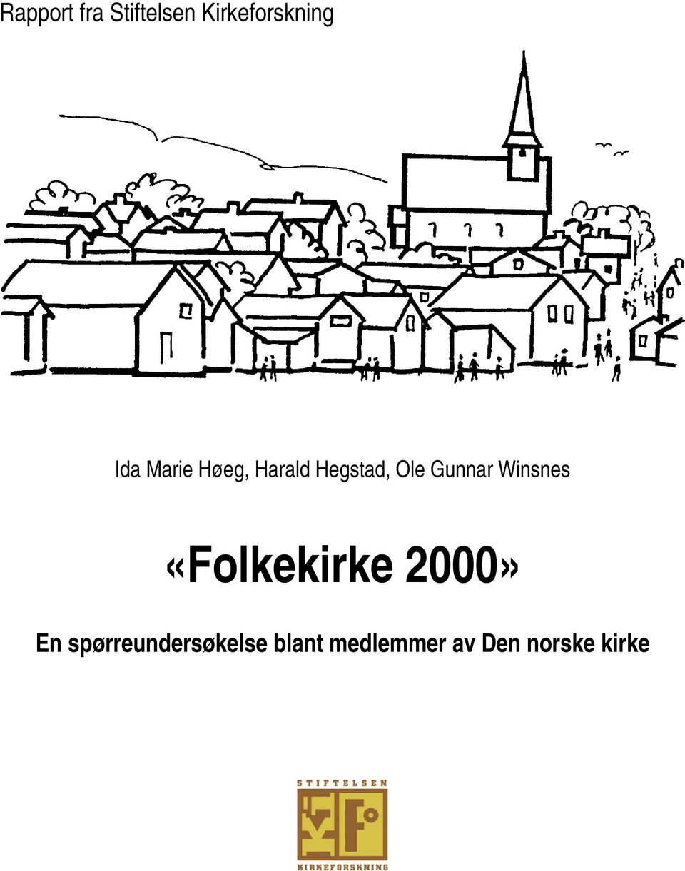 Gunnar Winsnes «Folkekirke 2000» En