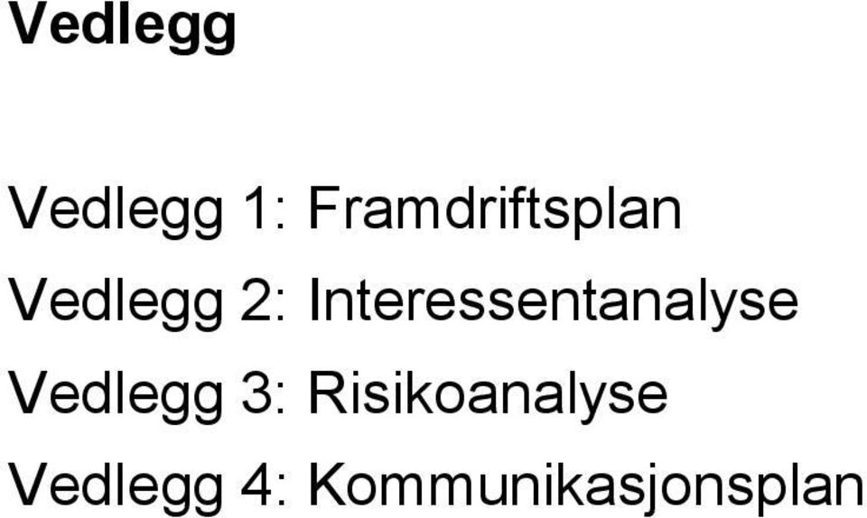 Interessentanalyse Vedlegg 3: